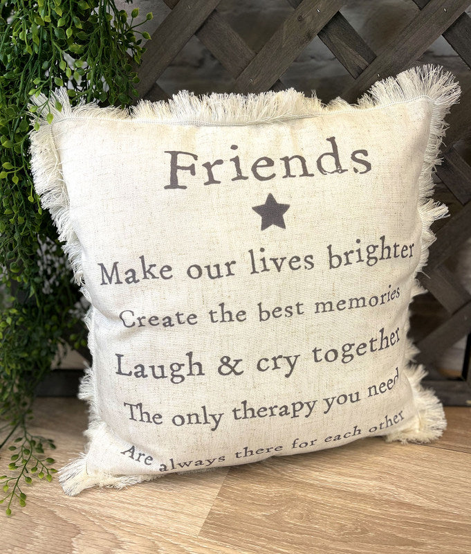 Friends Meaningful Cushion – White Fabric & Quote