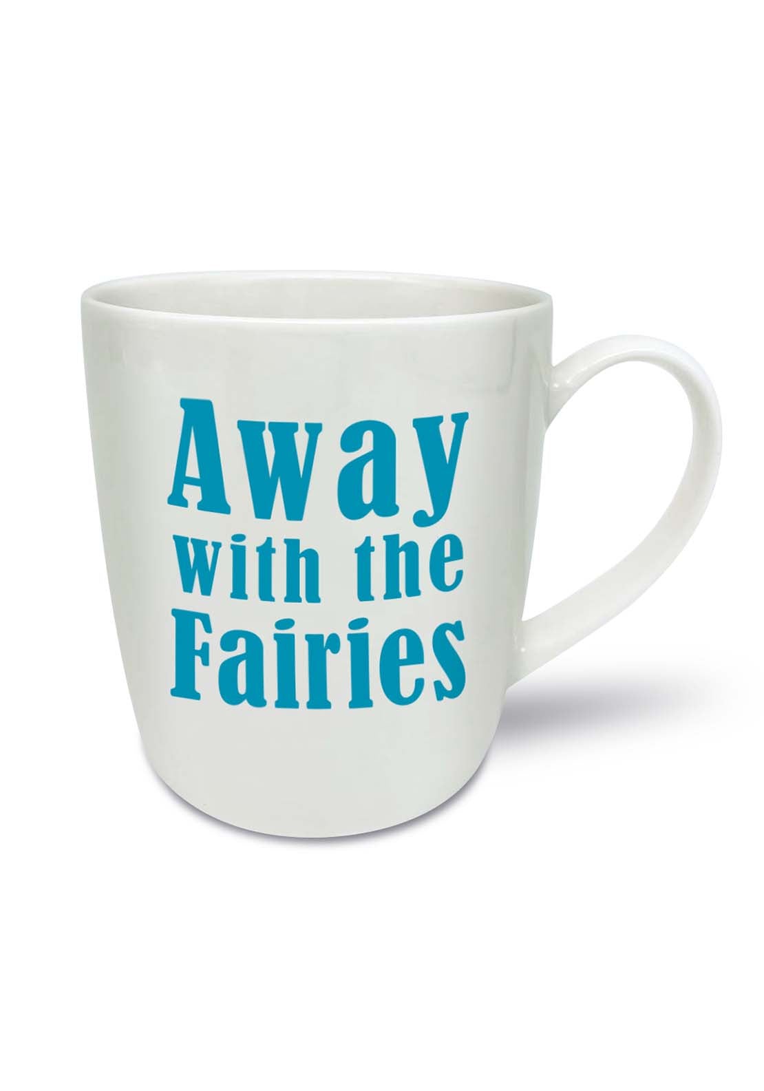 Large ‘Away with the Fairies’ Mug – White